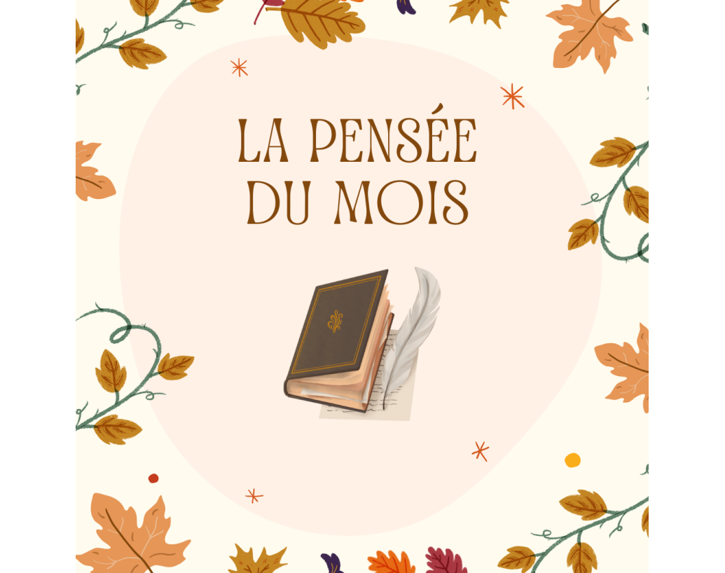 La pensée du mois